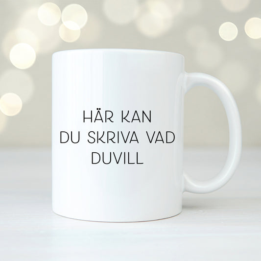 Egen text | Personlig mugg