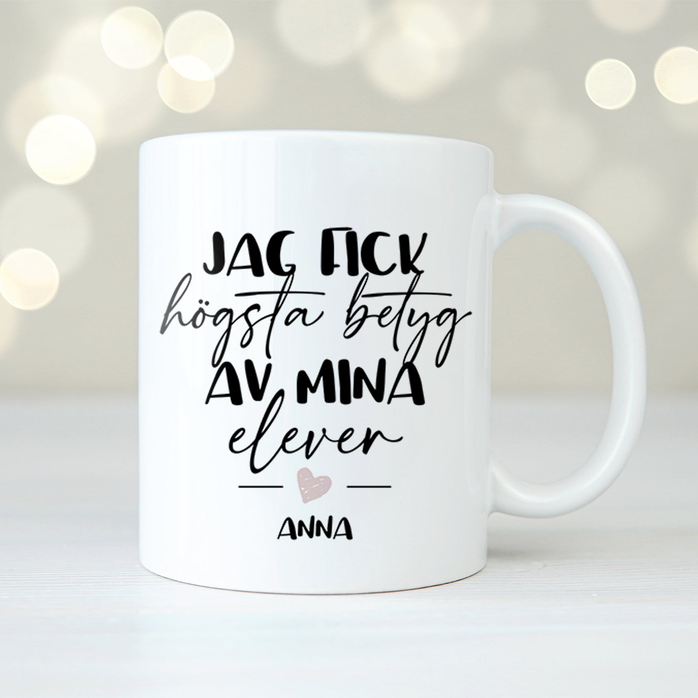 Högsta betyg| Personlig mugg