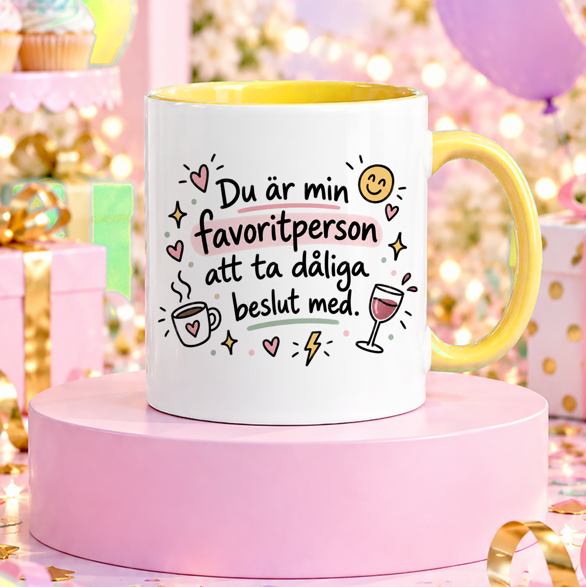 Du är min favoritperson | Rolig mugg