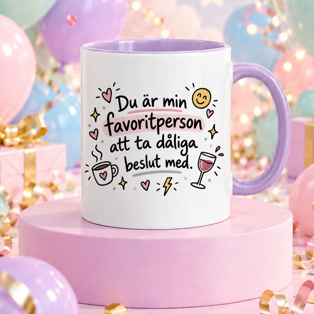 Du är min favoritperson | Rolig mugg