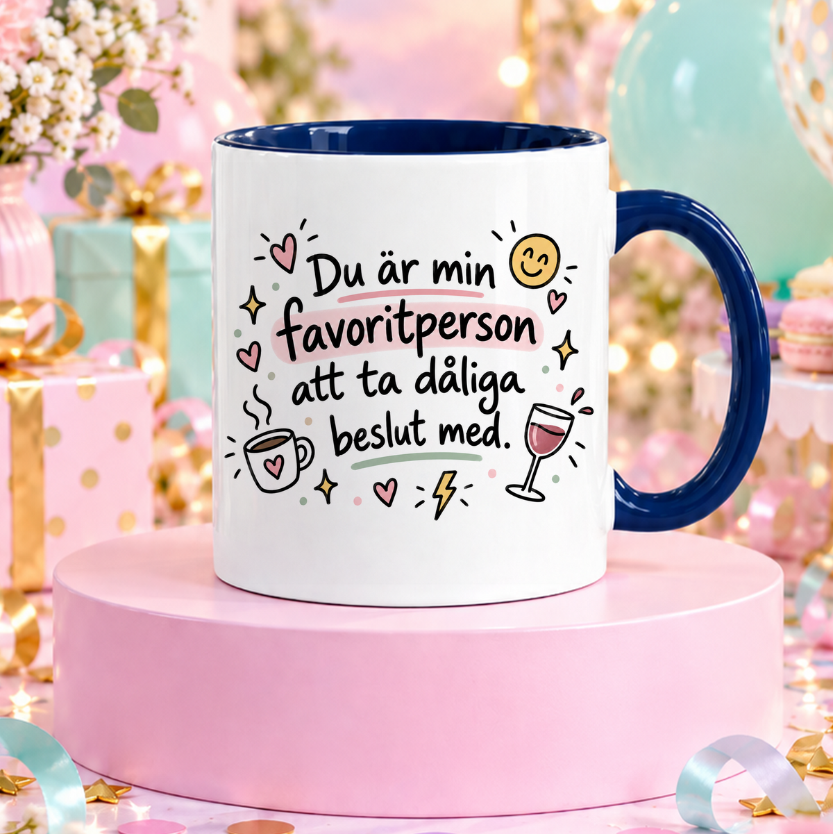Du är min favoritperson | Rolig mugg