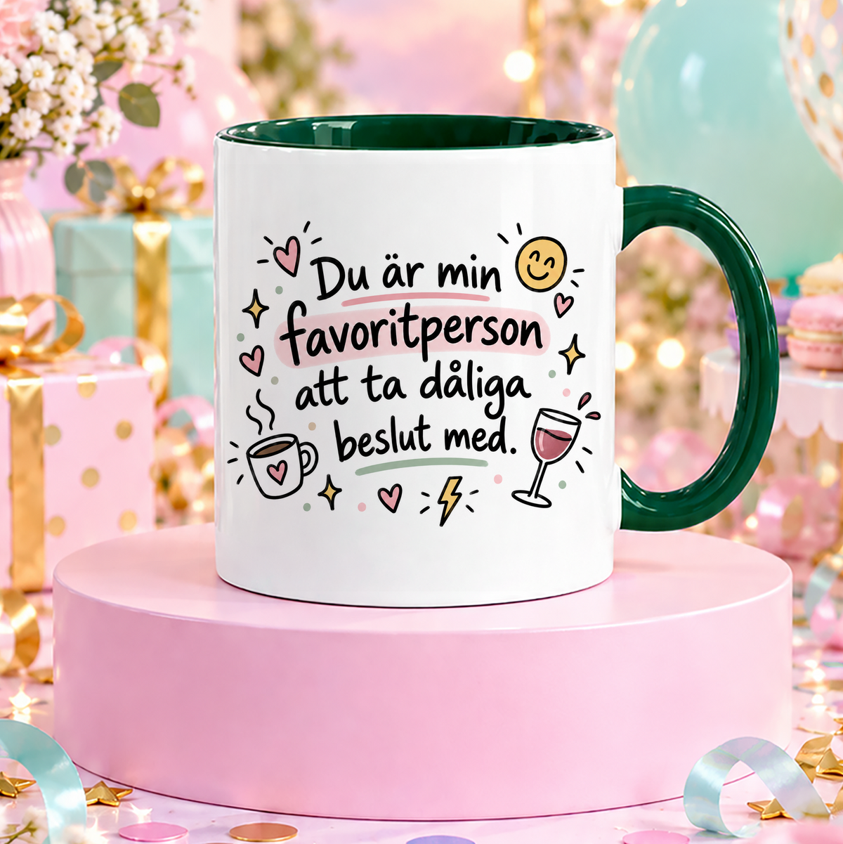 Du är min favoritperson | Rolig mugg