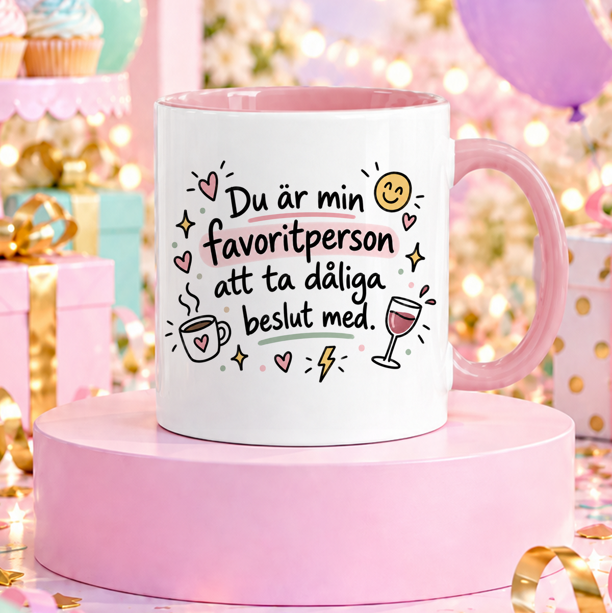 Du är min favoritperson | Rolig mugg