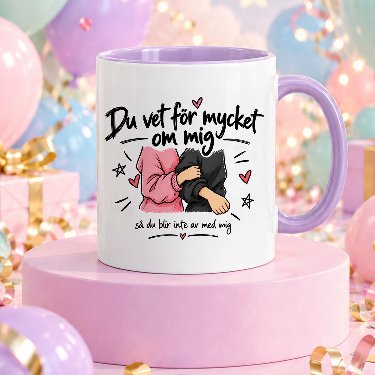 Du vet för mycket om mig så du blir inte av med mig | Rolig mugg