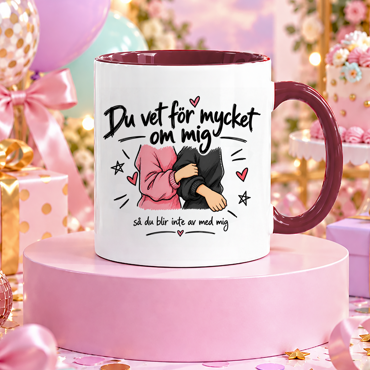 Du vet för mycket om mig så du blir inte av med mig | Rolig mugg