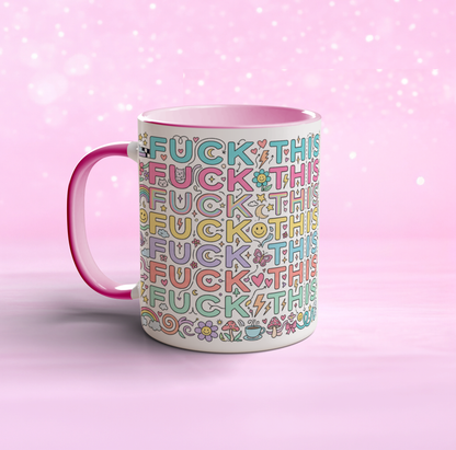 Fuck this shit | Rolig mugg