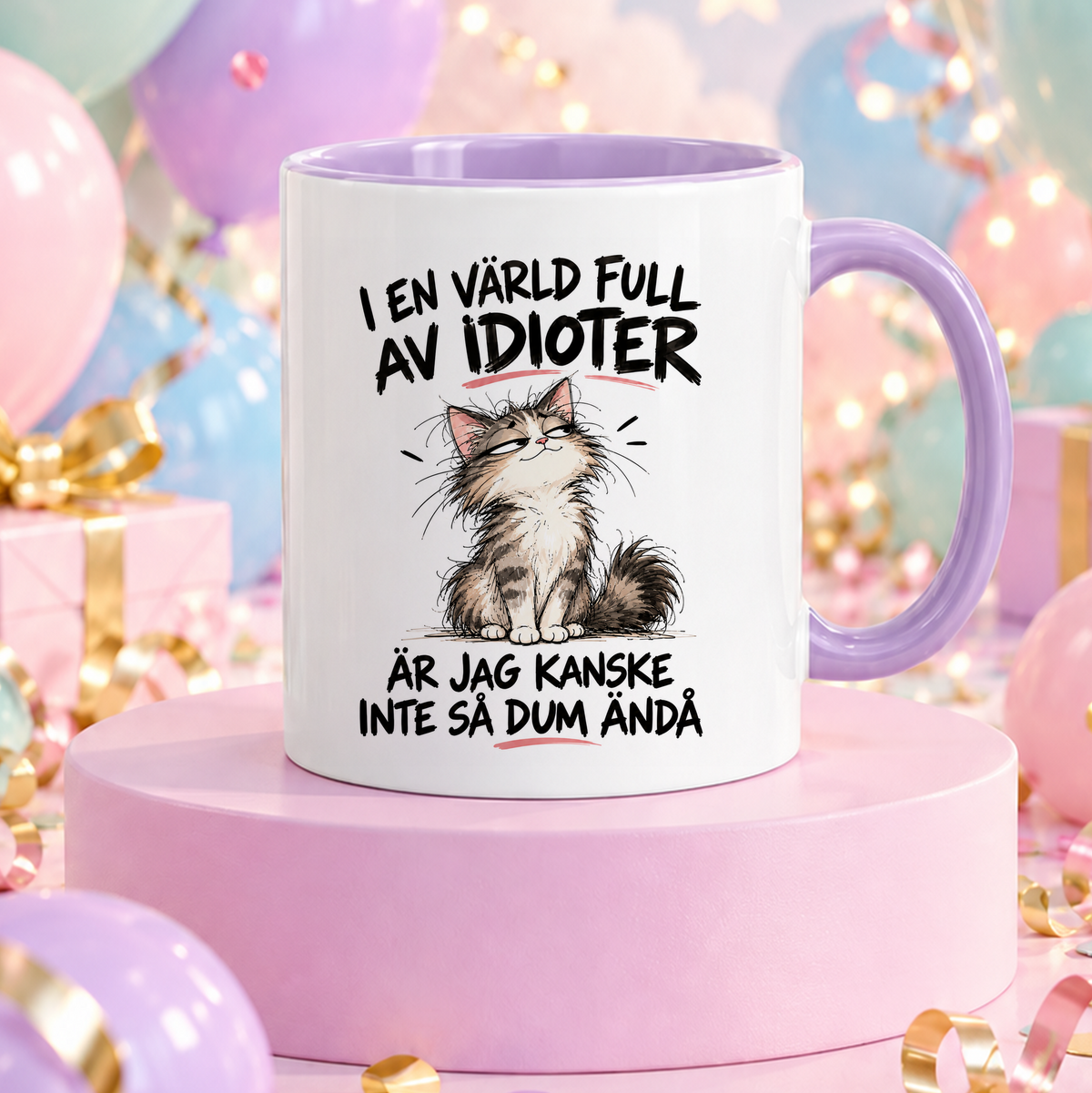 I en värld full av idioter #2 | Rolig mugg