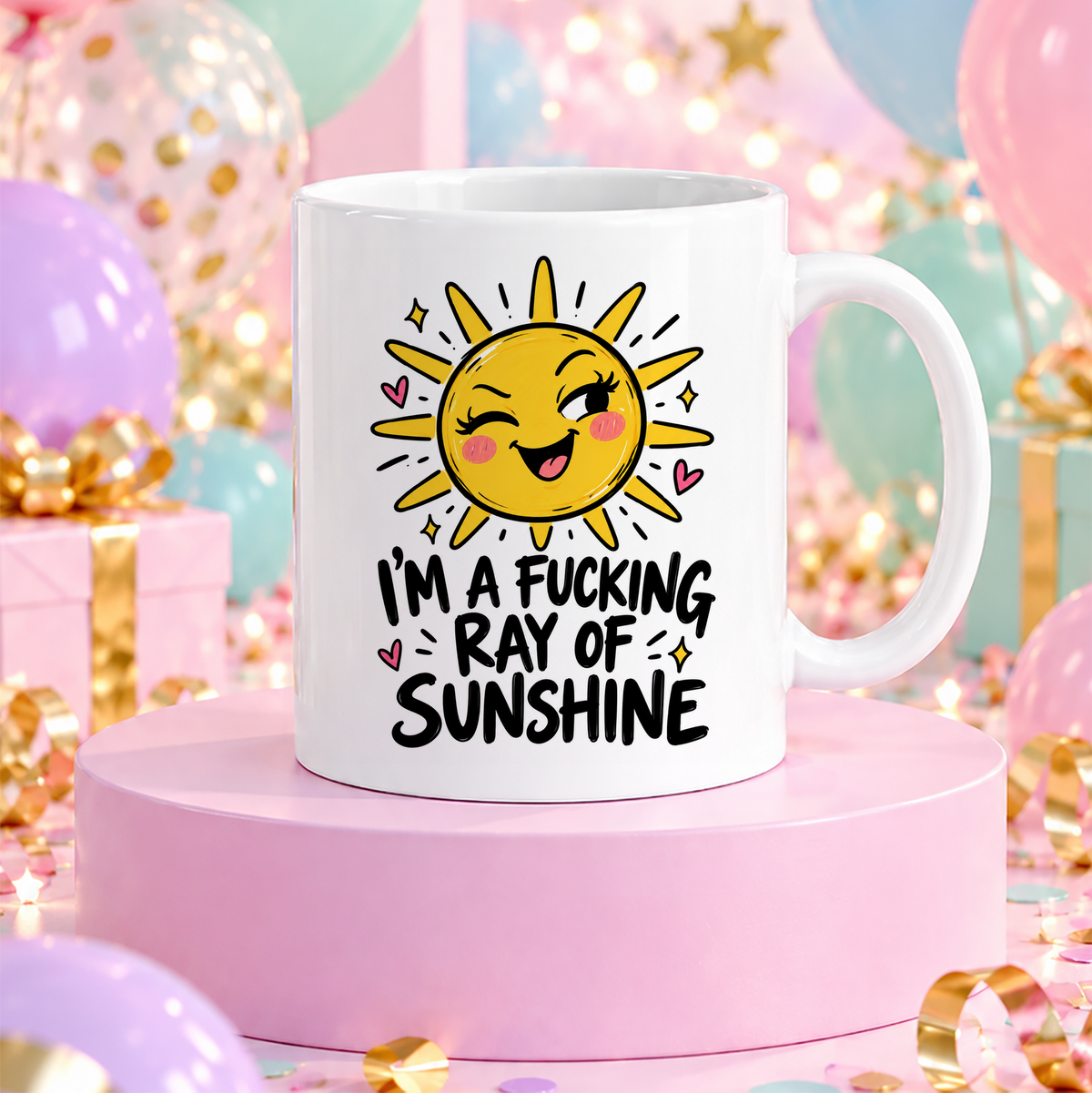 I'm a fucking ray of sunshine | Rolig mugg