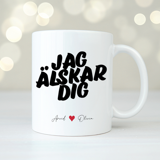 Jag älskar dig | Personlig mugg