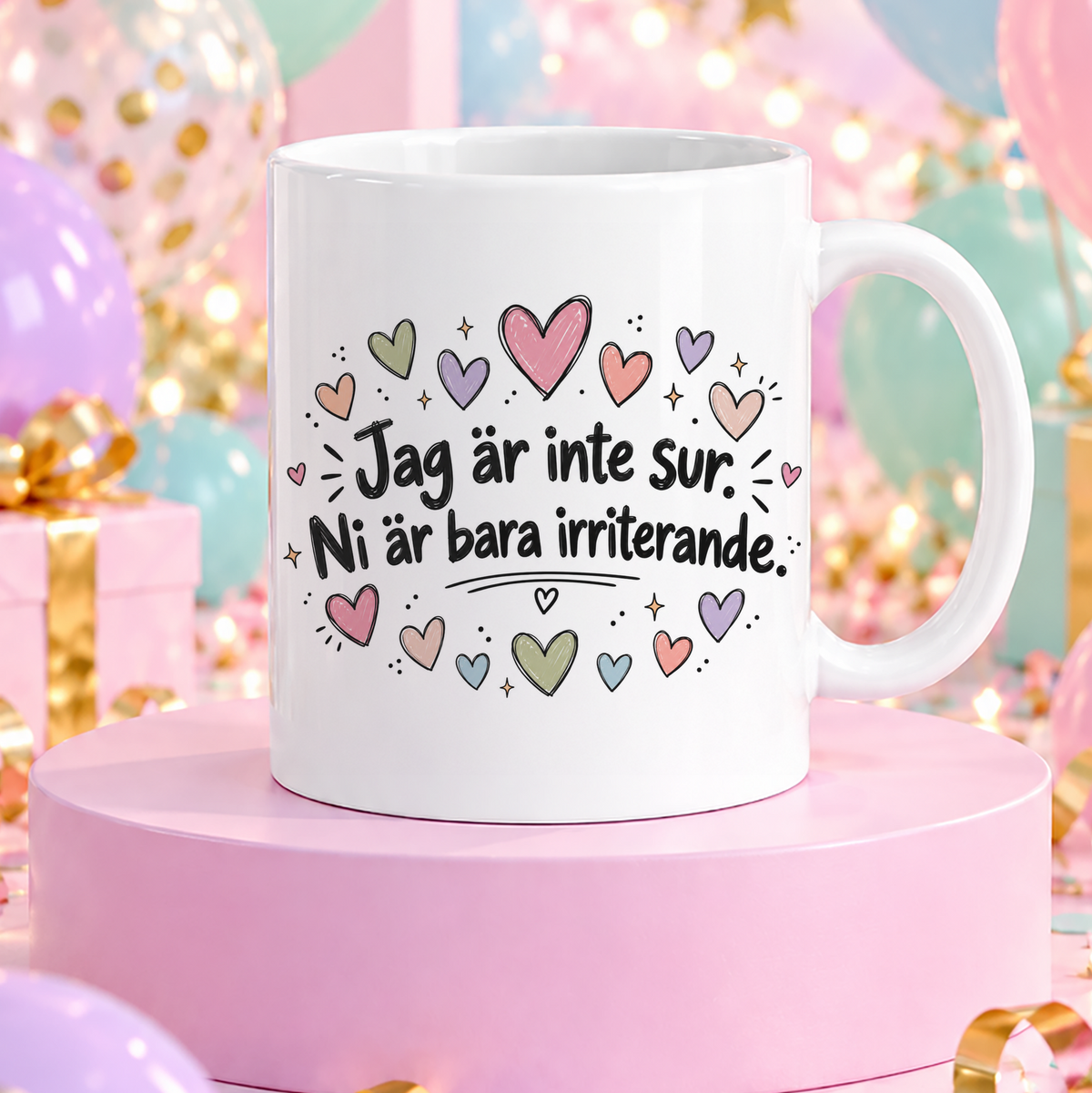 Jag är inte irriterad | Rolig mugg