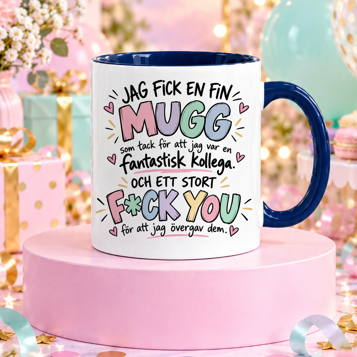 Jag fick en mugg från mina kollegor | Rolig mugg