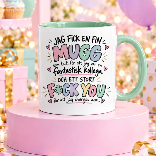 Jag fick en mugg från mina kollegor | Rolig mugg