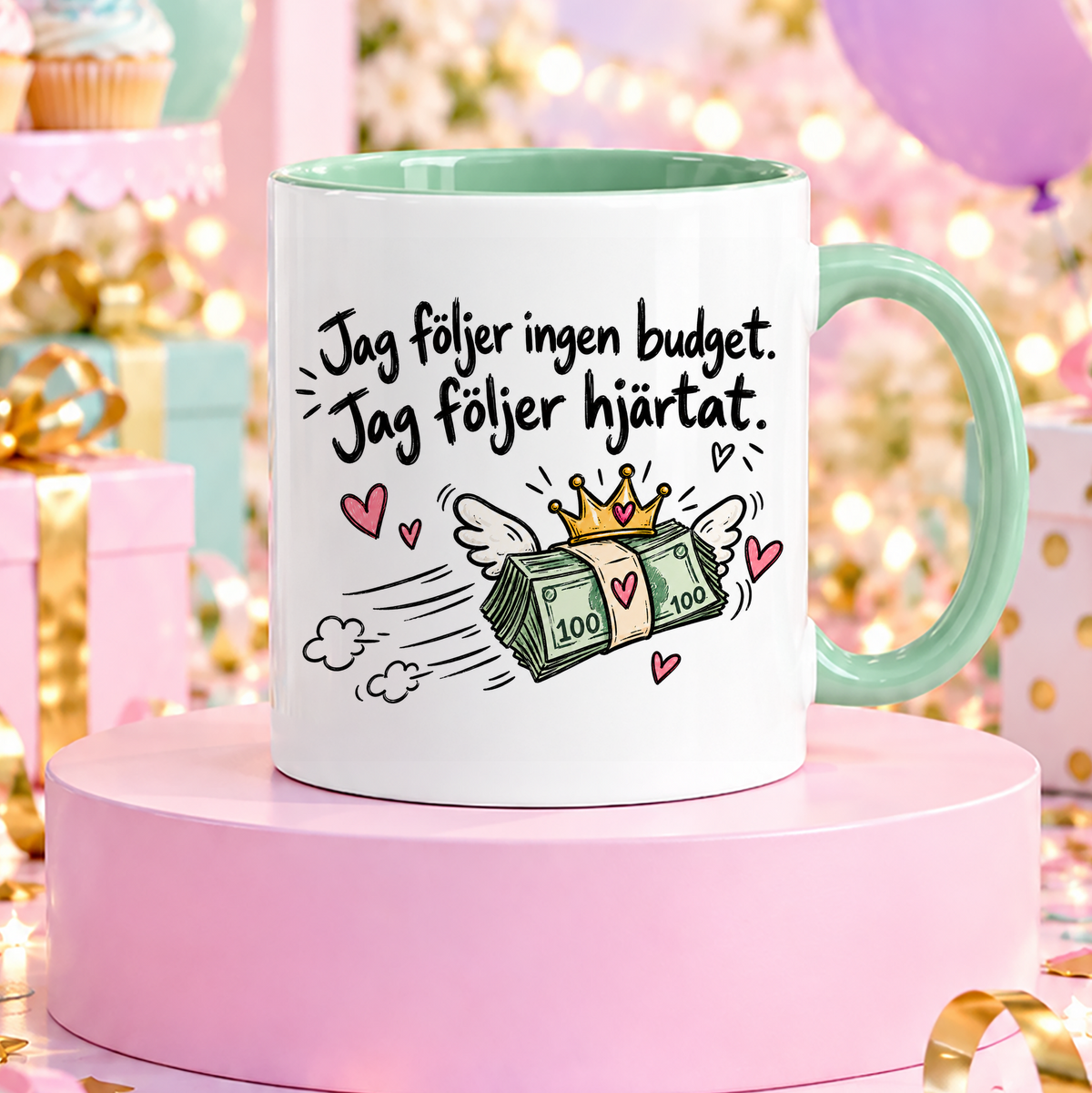 Jag följer ingen budget | Rolig mugg