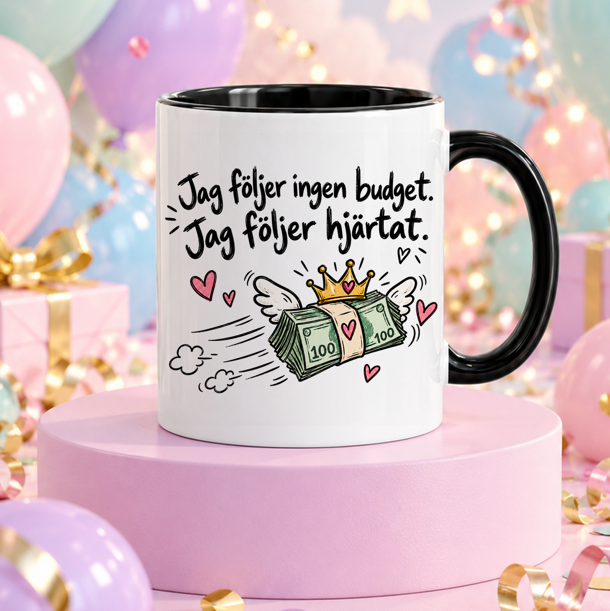 Jag följer ingen budget | Rolig mugg