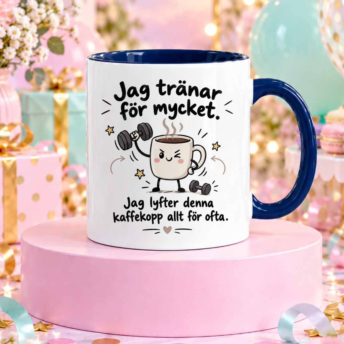 Jag tränar för mycket | Rolig mugg