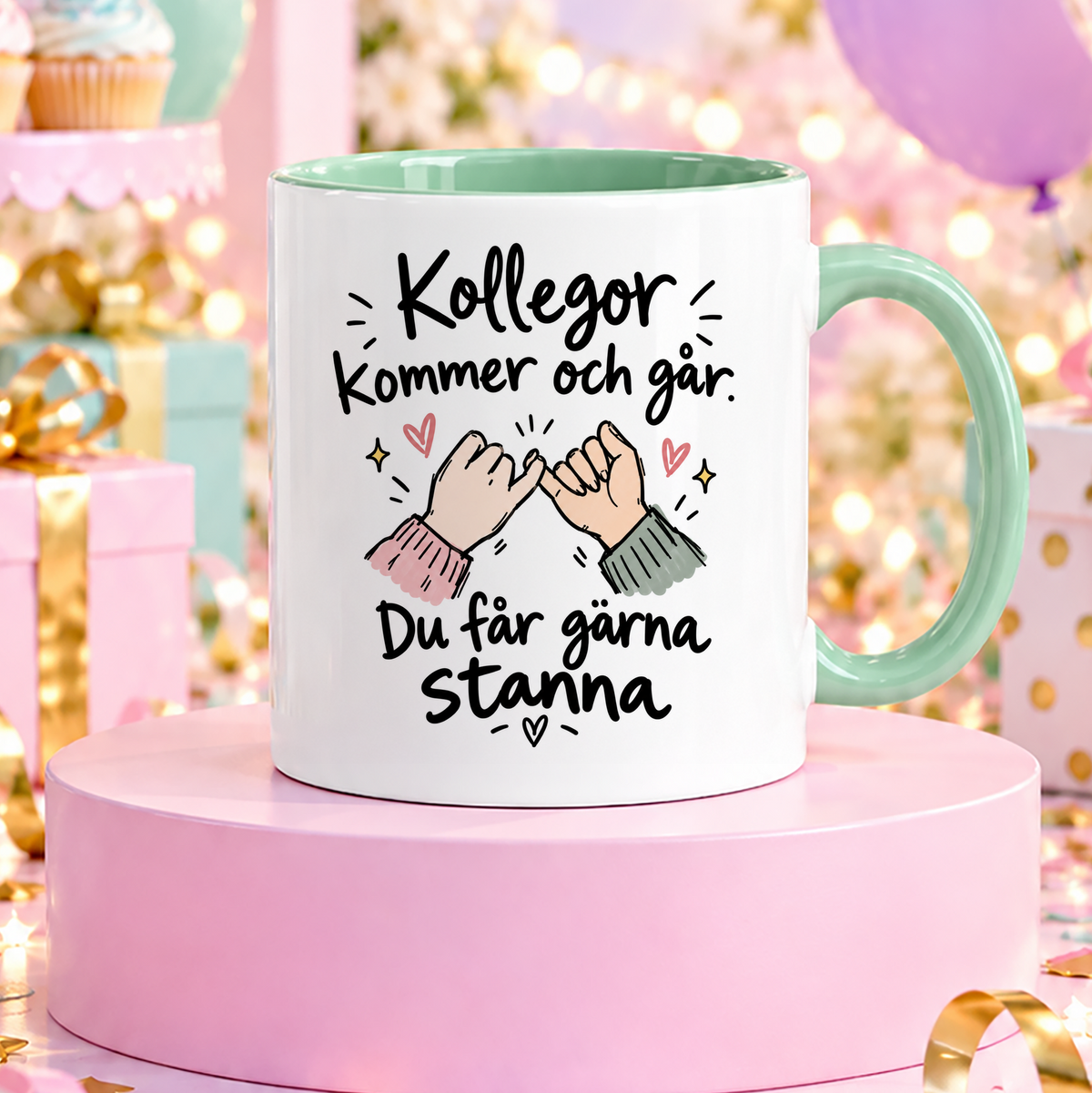 Kollegor kommer och går. Du får gärna stanna | Rolig mugg