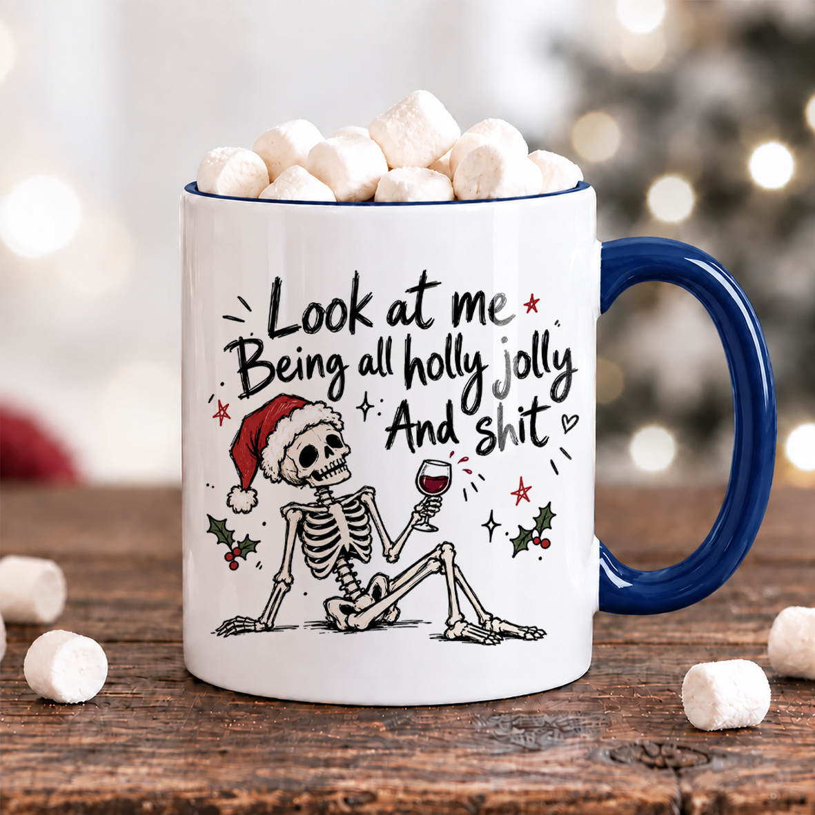 Look at me being all holly jolly and shit | Rolig julmugg