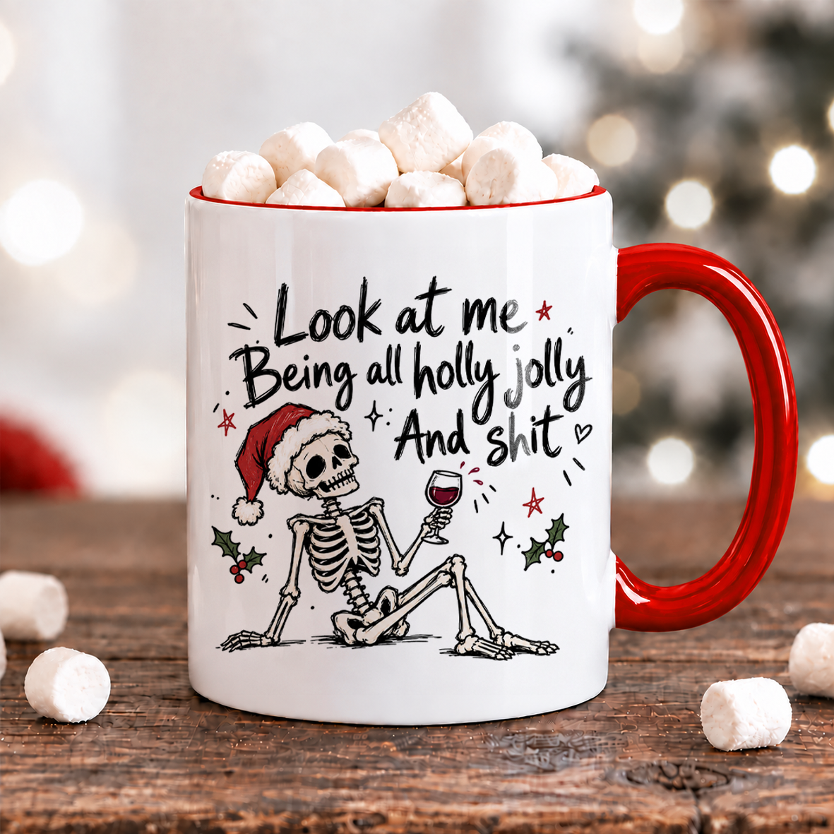 Look at me being all holly jolly and shit | Rolig julmugg