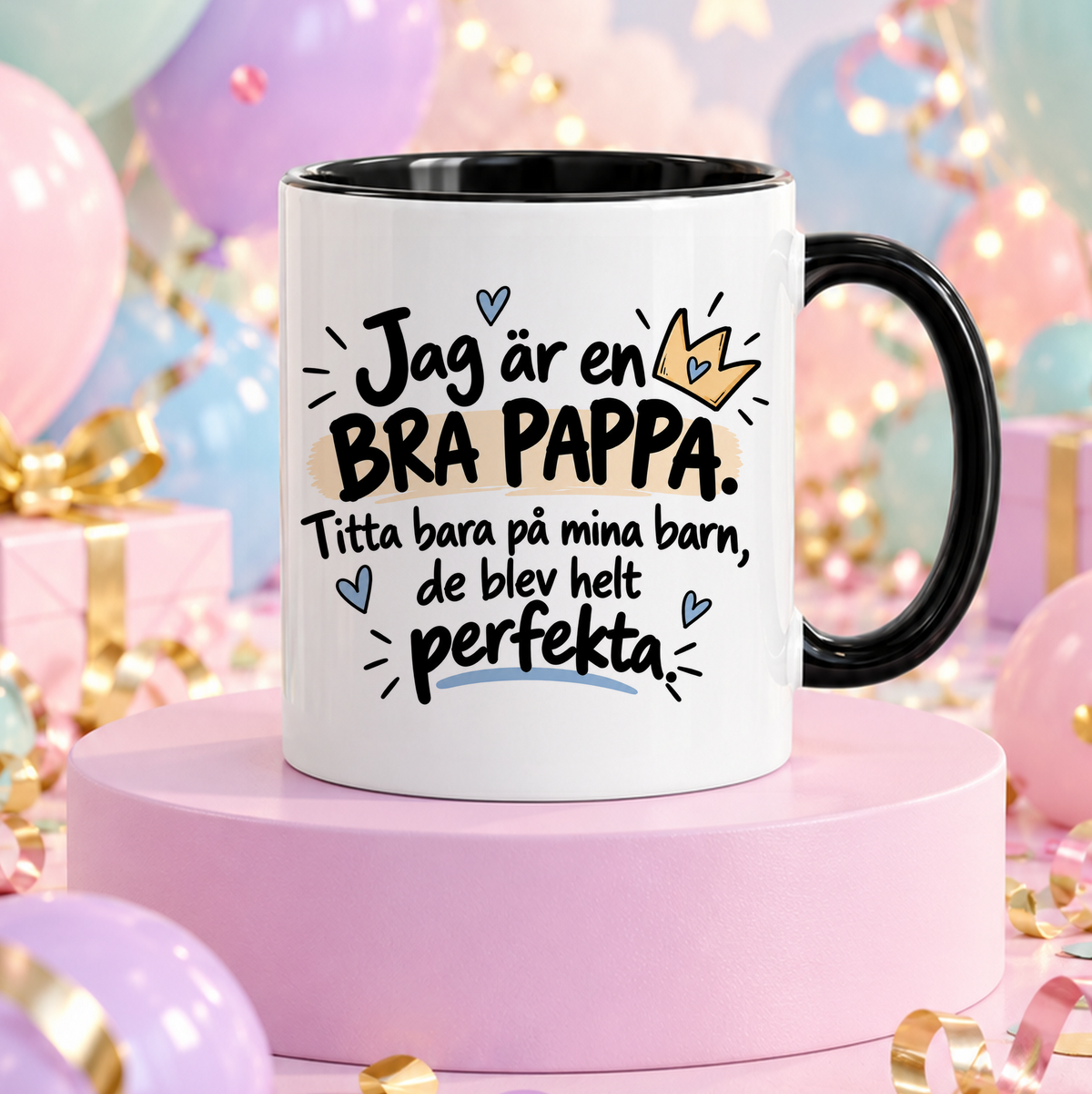 Mina barn är perfekta | Rolig mugg