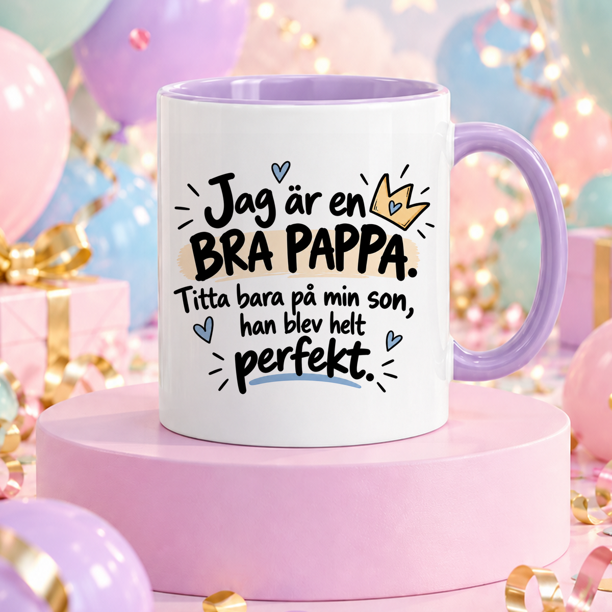 Min son är perfekt | Rolig mugg