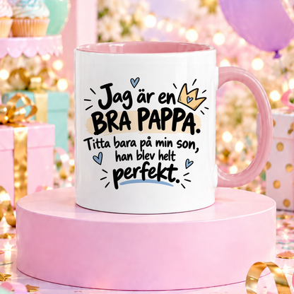 Min son är perfekt | Rolig mugg