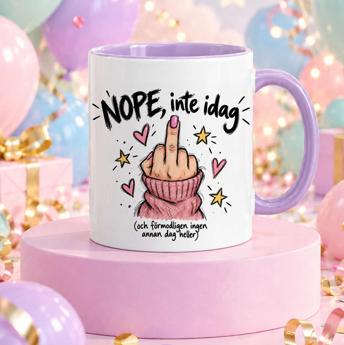 Nope, inte idag | Rolig mugg