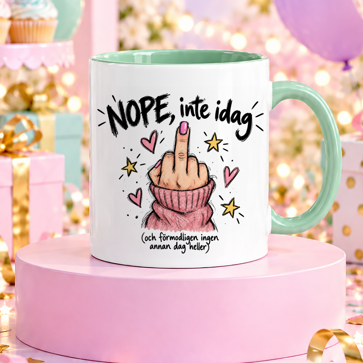 Nope, inte idag | Rolig mugg