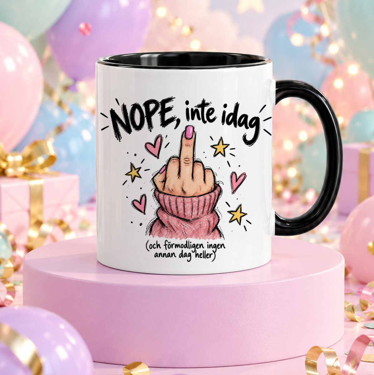 Nope, inte idag | Rolig mugg