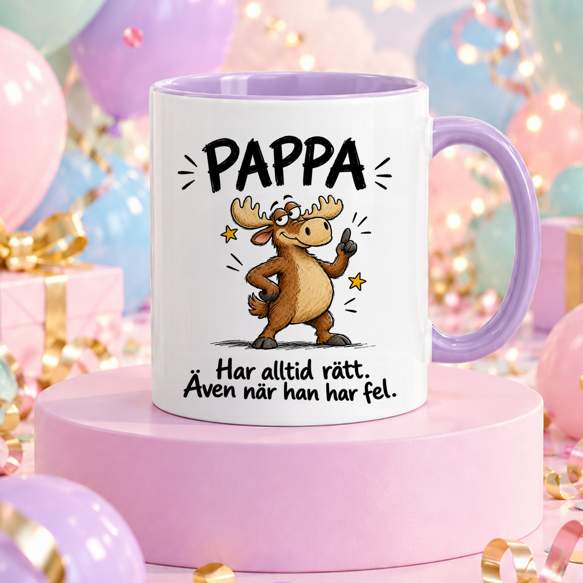 Pappa har alltid rätt, även när han har fel | Rolig mugg