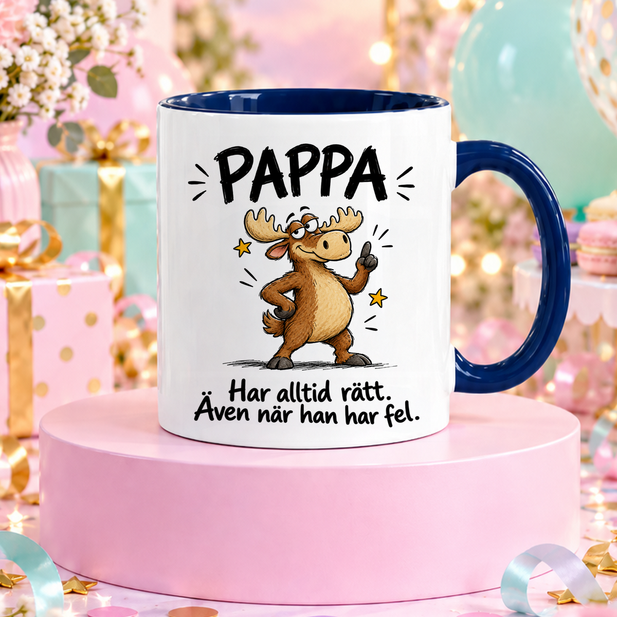 Pappa har alltid rätt, även när han har fel | Rolig mugg