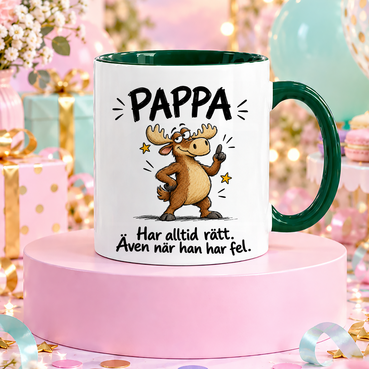 Pappa har alltid rätt, även när han har fel | Rolig mugg