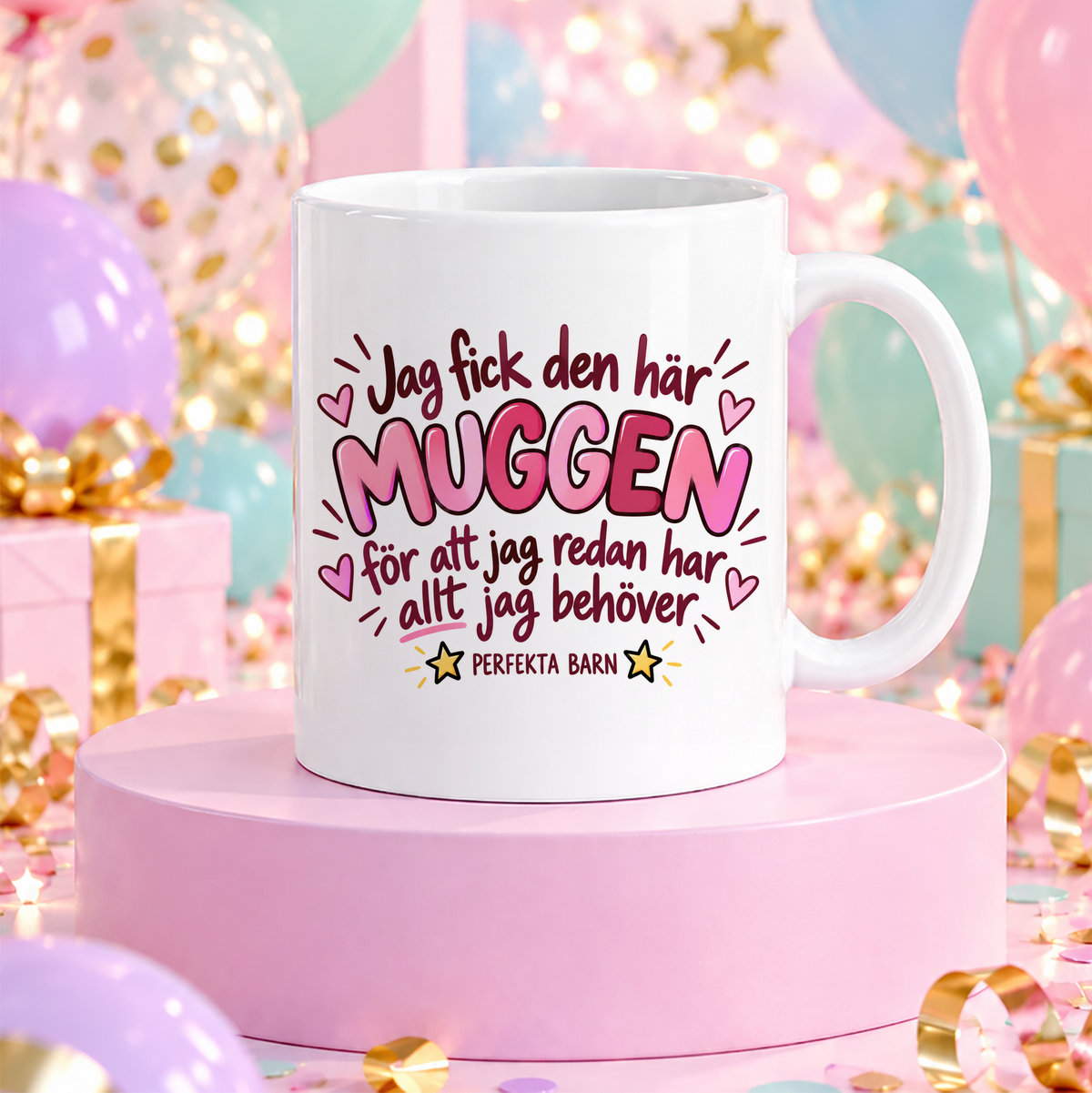 Från perfekta barn | Rosa | Rolig mugg