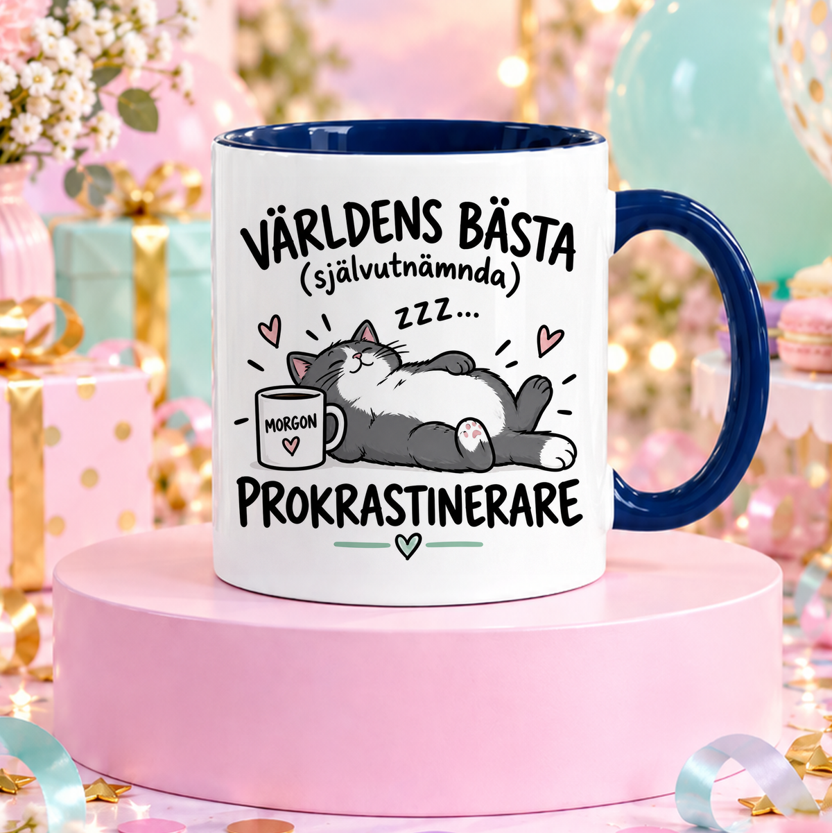 Självutnämnd prokrastinerare | Rolig mugg