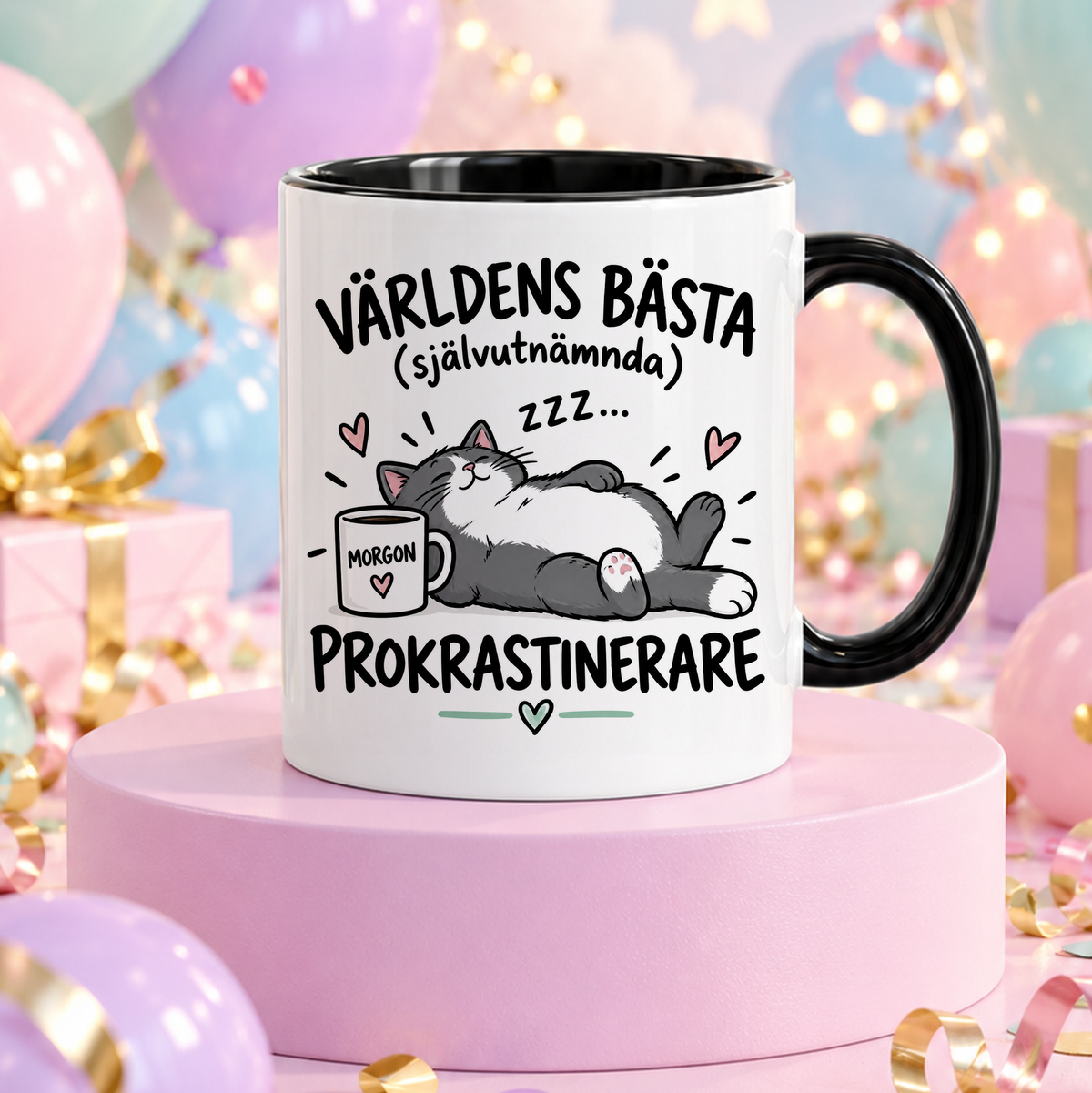 Självutnämnd prokrastinerare | Rolig mugg