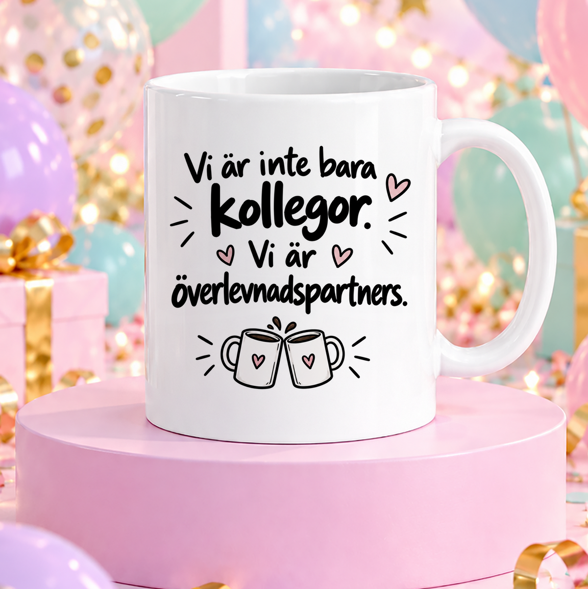 Vi är inte bara kollegor | Rolig mugg