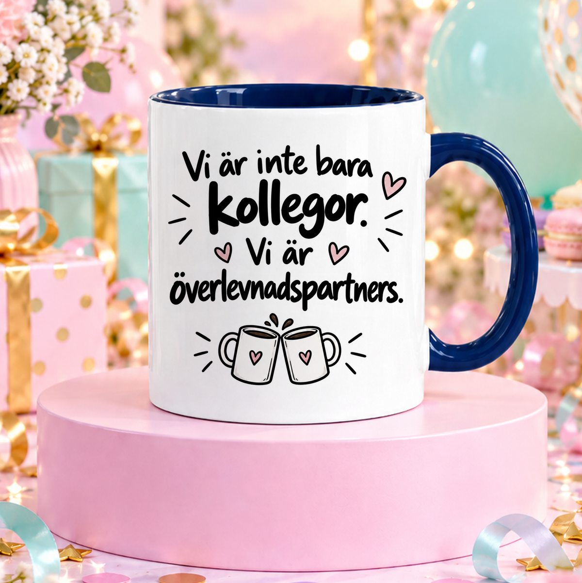 Vi är inte bara kollegor | Rolig mugg