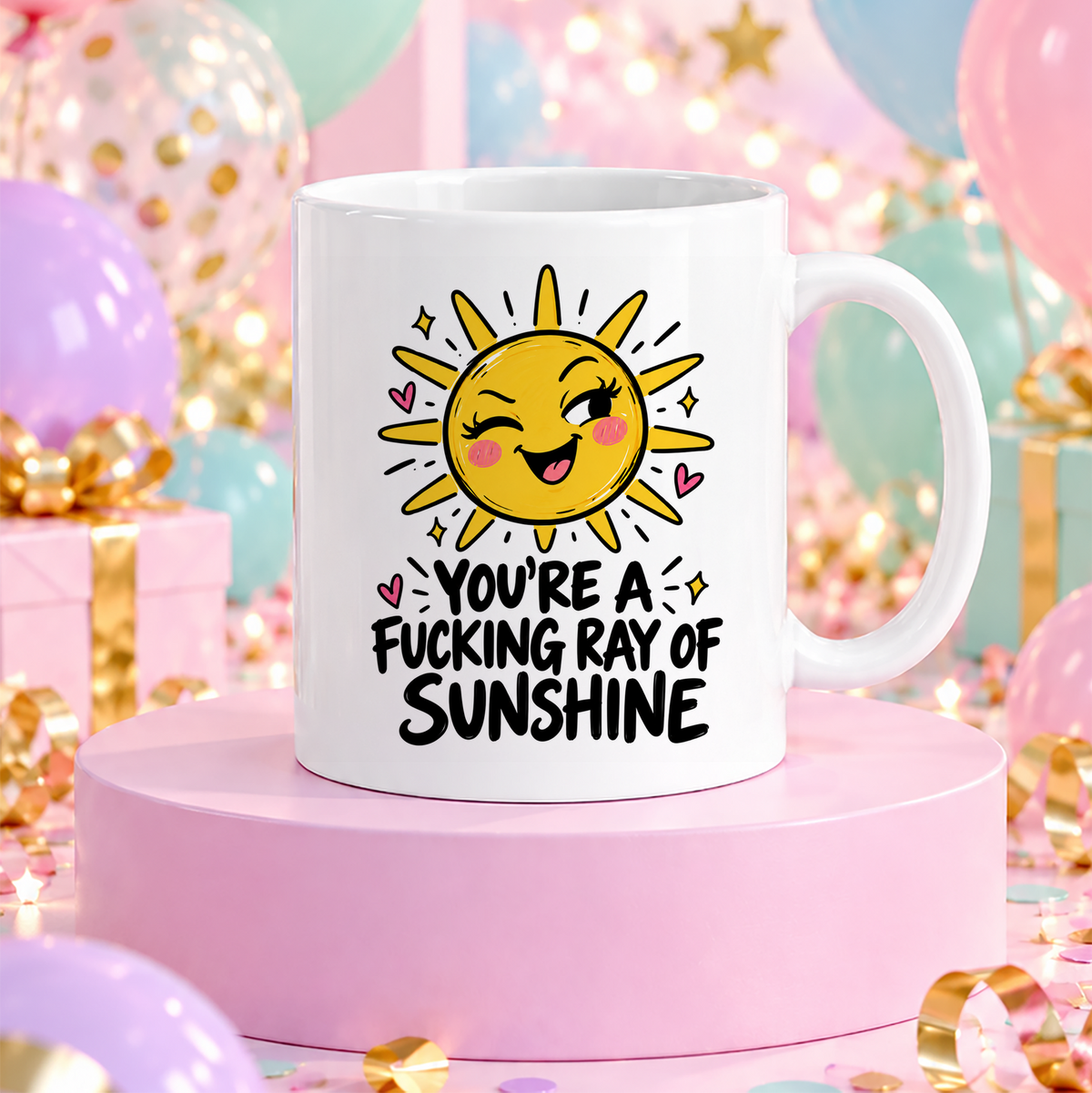 You're a fucking ray of sunshine | Rolig mugg