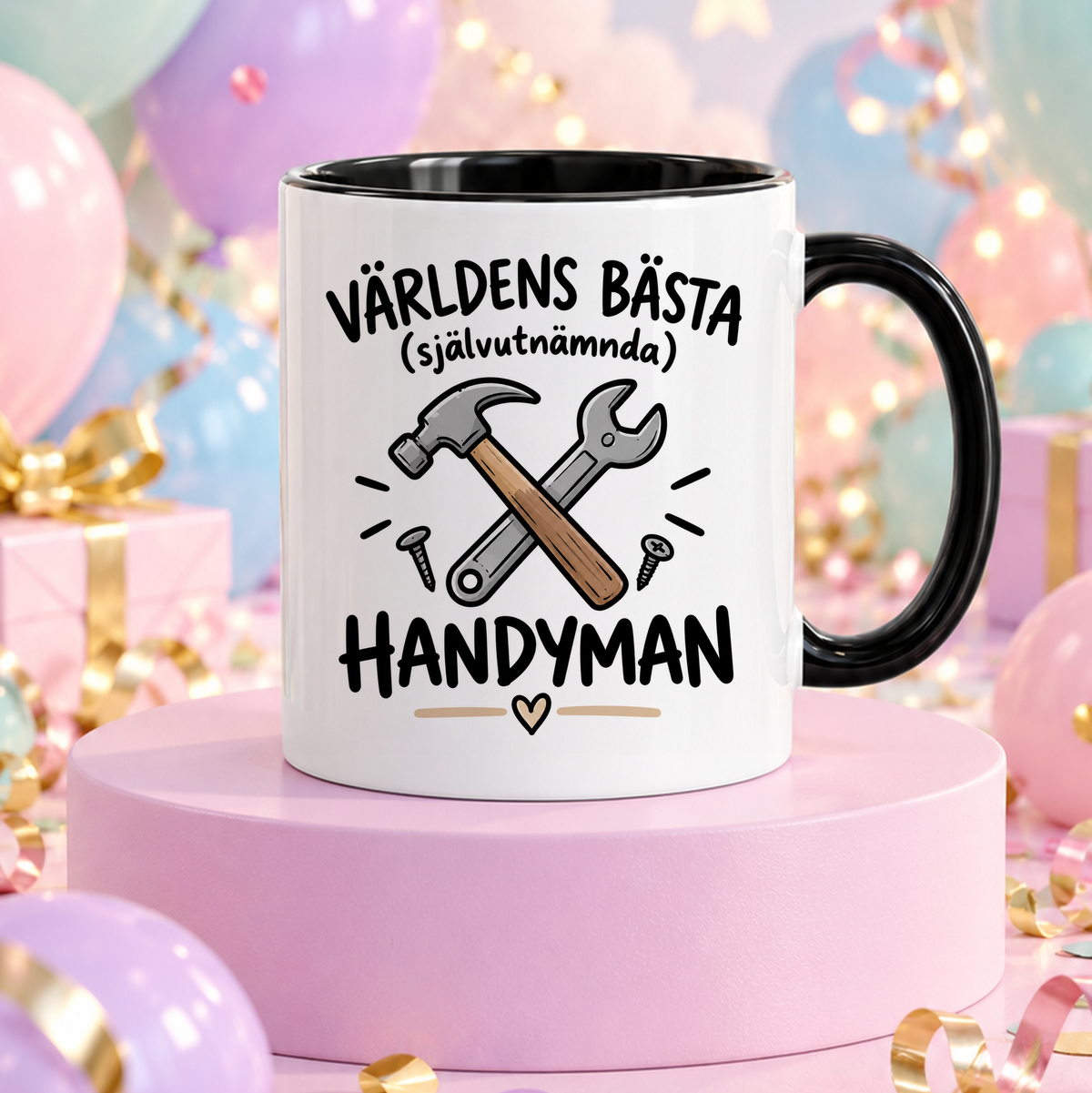 Självutnämnd handyman | Rolig mugg