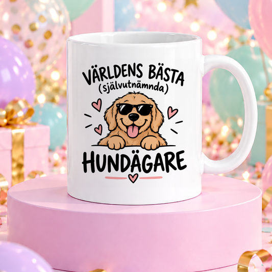 Självutnämnd Hundägare | Rolig mugg