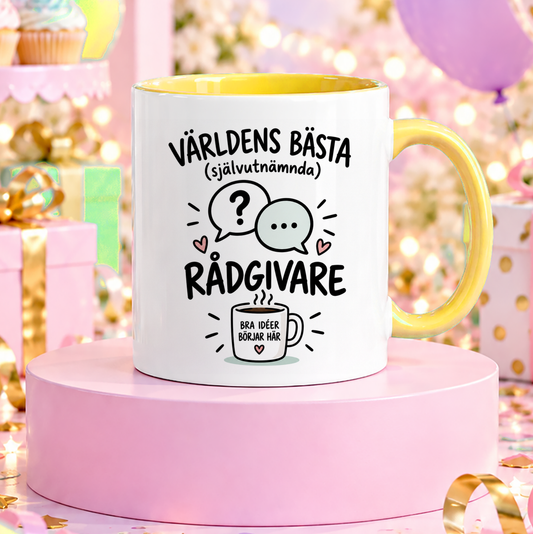 Självutnämnd Rådgivare | Rolig mugg