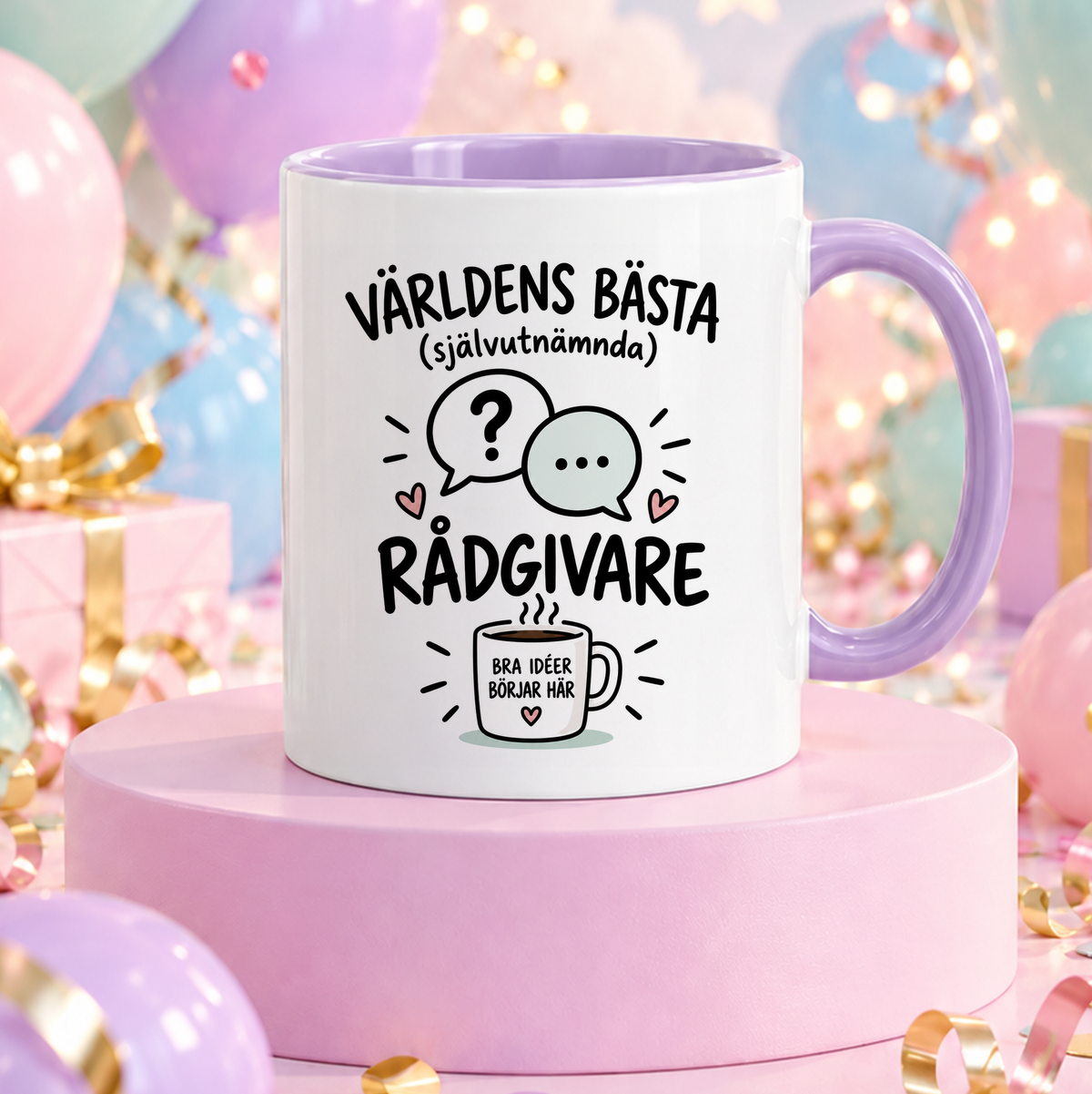 Självutnämnd Rådgivare | Rolig mugg