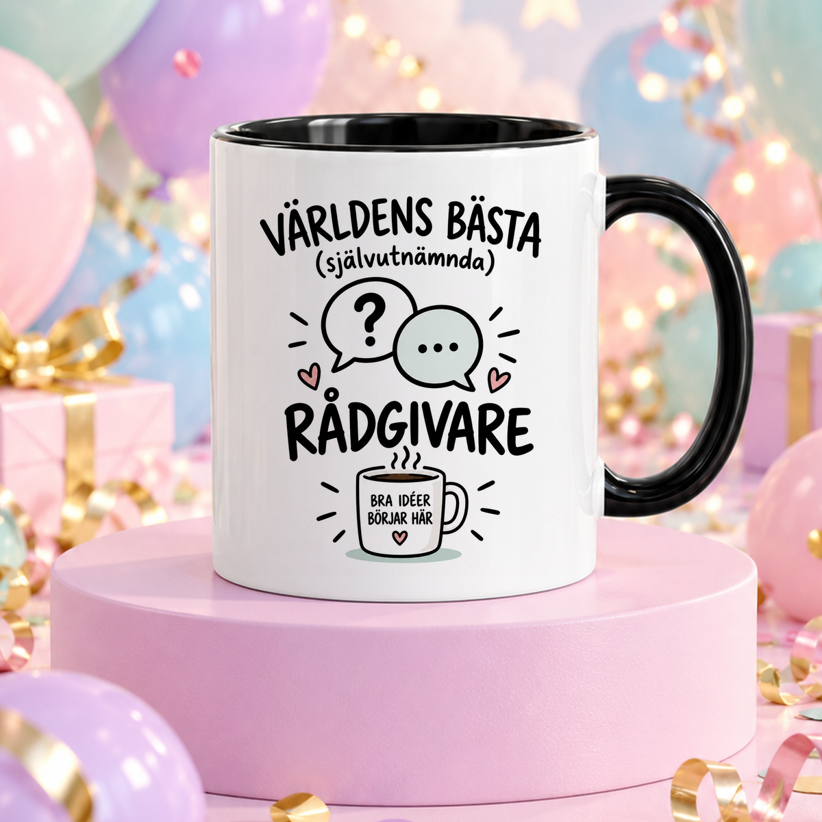 Självutnämnd Rådgivare | Rolig mugg